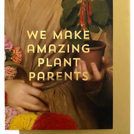 Amazing Plant Parents Greeting Card