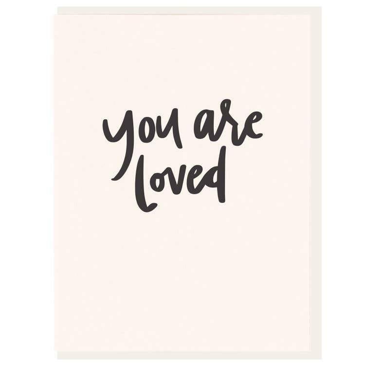 You Are Loved - Letterpress Card